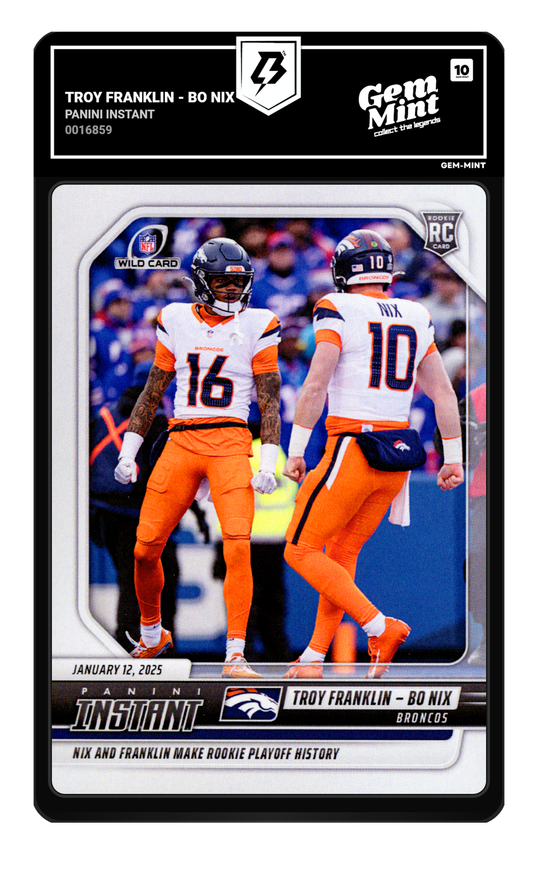 Troy Franklin - Bo Nix graded Gem Mint 10