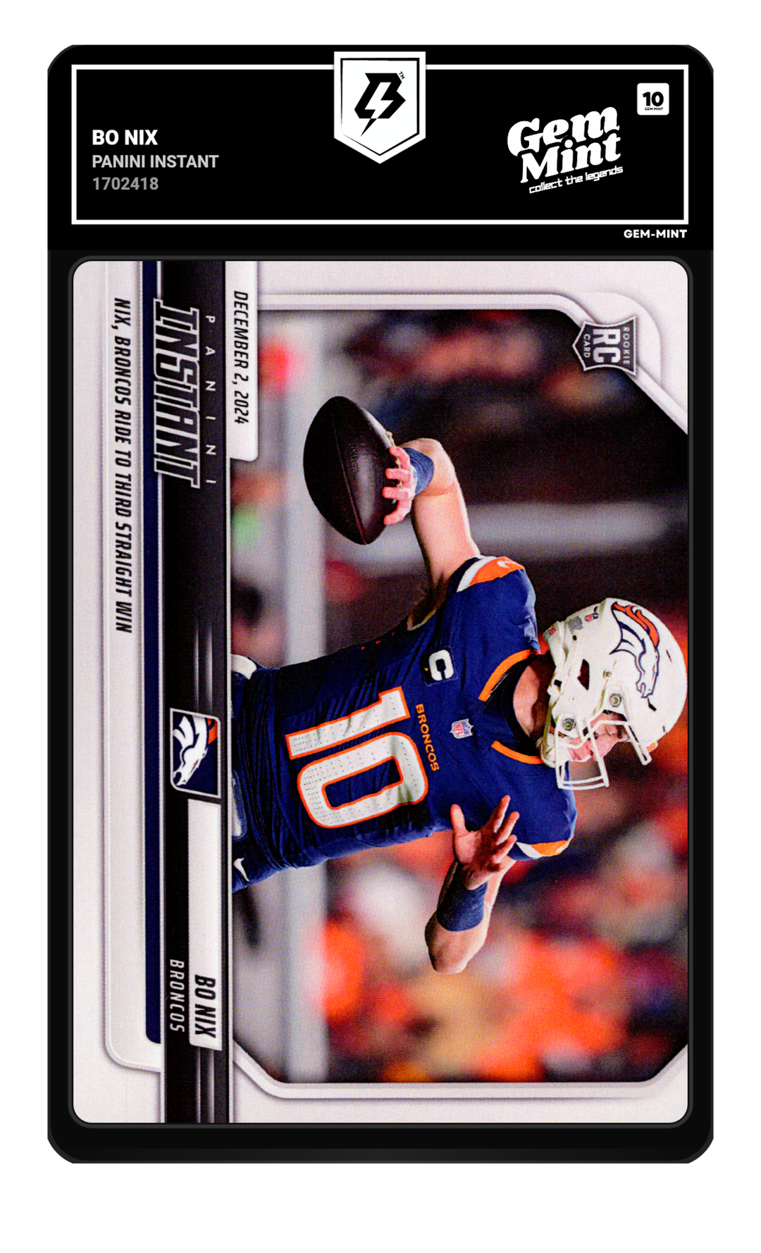 Bo Nix graded Gem Mint 10