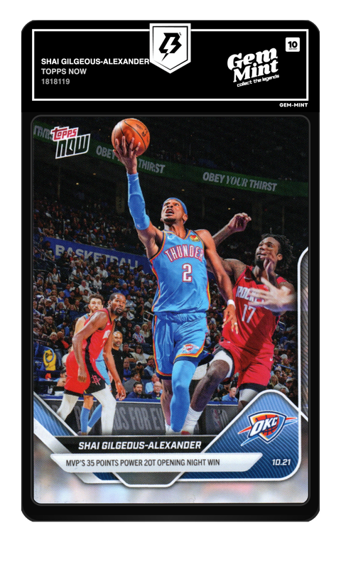 Shai Gilgeous-Alexander 2025 Topps Now graded Gem Mint 10 by TradingCard360