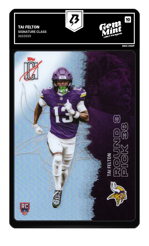Tai Felton 2025 Signature Class graded Gem Mint 10 by TradingCard360