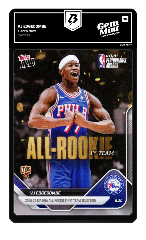 Vj Edgecombe 2026 Topps Now graded Gem Mint 10 by TradingCard360