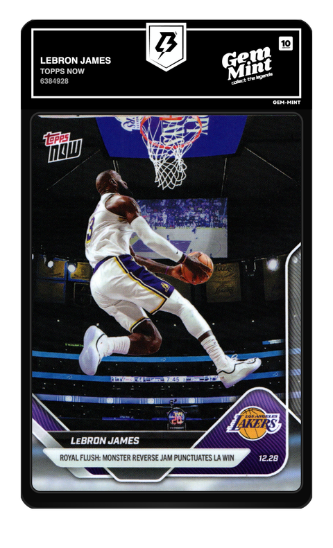 LeBron James 2025 Topps Now graded Gem Mint 10 by TradingCard360